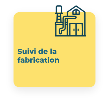 suivi de la fabrication