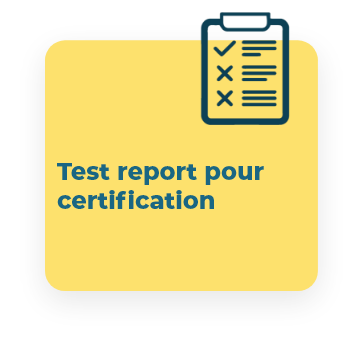 test report pour certification